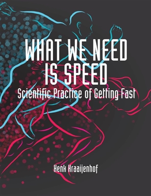 WHAT WE NEED IS SPEED: SCIENTIFIC PRACTICE OF GETTING FAST